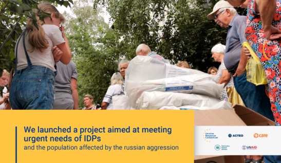 We launched a project aimed at meeting urgent needs of IDPs and the population affected by the russian aggression