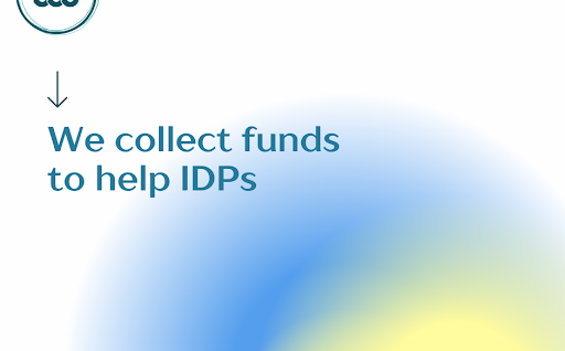 We collect funds to help IDPs