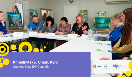 Khmelnytskyi, Uman, Kyiv: Creating New IDP Councils