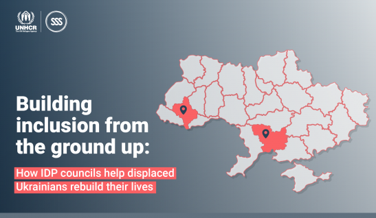 Building inclusion from the ground up: How IDP councils help displaced Ukrainians rebuild their lives